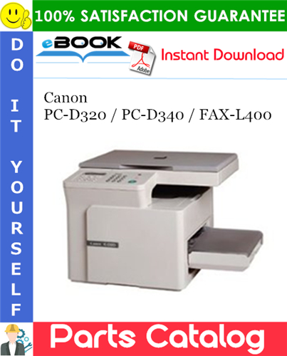 Thumbnail ☆☆ Best ☆☆ Canon PC-D320 / PC-D340 / FAX-L400 Parts Catalog Manual