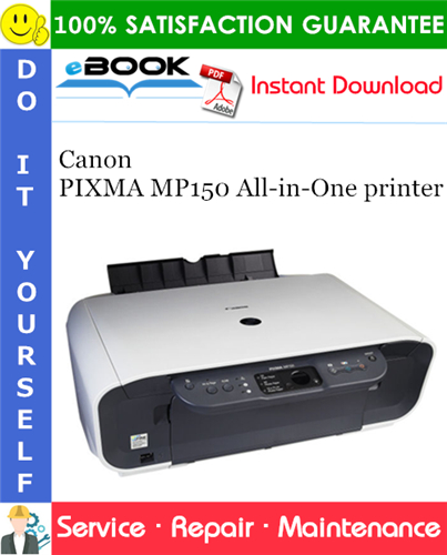 Thumbnail ☆☆ Best ☆☆ Canon PIXMA MP150 All-in-One printer Service Repair Manual