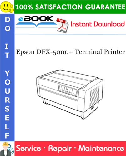 Thumbnail ☆☆ Best ☆☆ Epson DFX-5000+ Terminal Printer Service Repair Manual