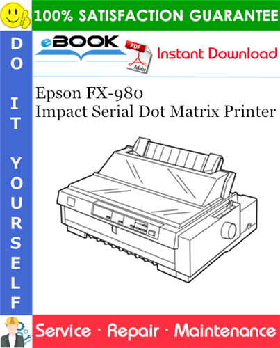 Thumbnail ☆☆ Best ☆☆ Epson FX-980 Impact Serial Dot Matrix Printer Service Repair Manual