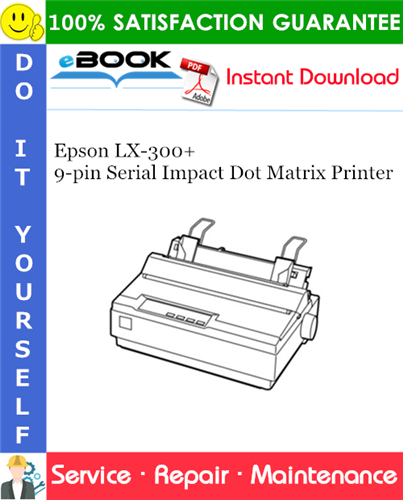 Thumbnail ☆☆ Best ☆☆ Epson LX-300+ 9-pin Serial Impact Dot Matrix Printer Service Repair Manual