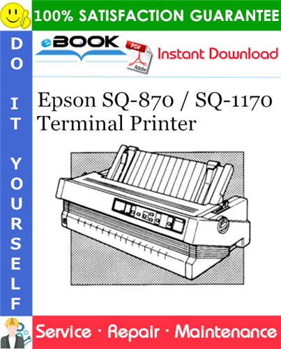 Thumbnail ☆☆ Best ☆☆ Epson SQ-870 / SQ-1170 Terminal Printer Service Repair Manual
