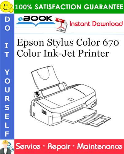 Thumbnail ☆☆ Best ☆☆ Epson Stylus Color 670 Color Ink-Jet Printer Service Repair Manual