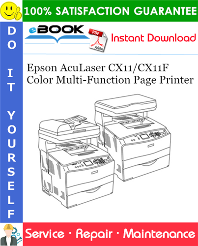 Thumbnail ☆☆ Best ☆☆ Epson AcuLaser CX11/CX11F Color Multi-Function Page Printer Service Repair Manual