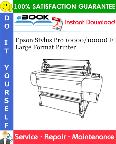 Thumbnail ☆☆ Best ☆☆ Epson Stylus Pro 10000/10000CF Large Format Printer Service Repair Manual