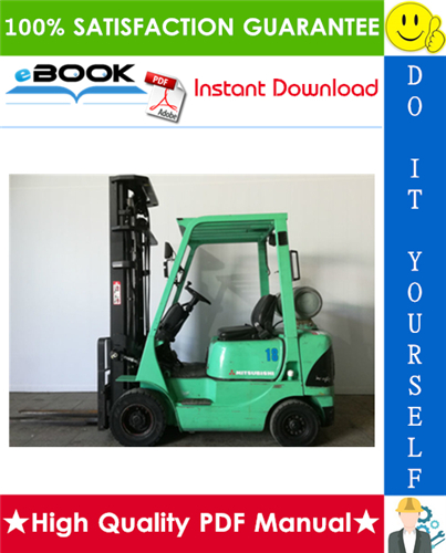 Thumbnail ☆☆ Best ☆☆ Mitsubishi FD15K AC, FD18K AC, FG15K AC, FG18K AC Forklift Trucks Chassis and Mast Service Repair Manual