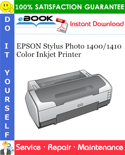 Thumbnail ☆☆ Best ☆☆ EPSON Stylus Photo 1400/1410 Color Inkjet Printer Service Repair Manual
