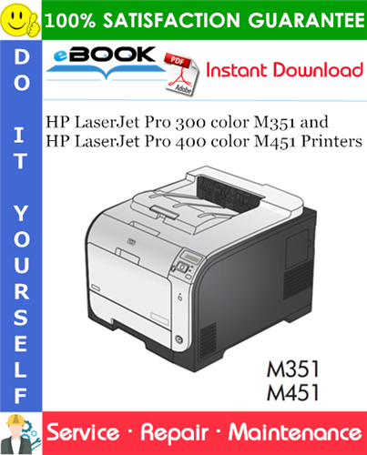 Thumbnail ☆☆ Best ☆☆ HP LaserJet Pro 300 color M351 and HP LaserJet Pro 400 color M451 Printers Service Repair Manual