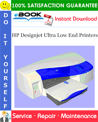 Thumbnail ☆☆ Best ☆☆ HP Designjet Ultra Low End Printers Service Repair Manual