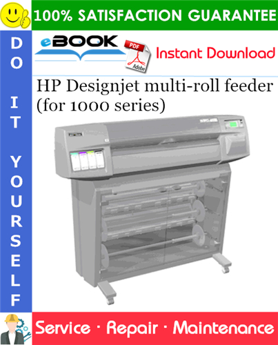 Thumbnail ☆☆ Best ☆☆ HP Designjet multi-roll feeder (for 1000 series) Service Repair Manual Thumbnail ☆☆ Best ☆☆ HP Designjet multi-roll feeder (for 1000 series) Service Repair Manual