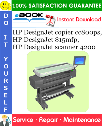 Thumbnail ☆☆ Best ☆☆ HP DesignJet copier cc800ps, HP DesignJet 815mfp, HP DesignJet scanner 4200 Service Repair Manual