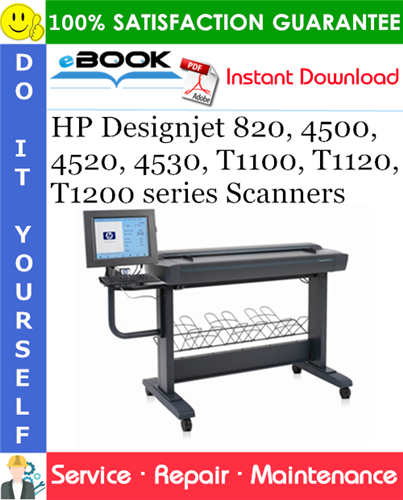 Thumbnail ☆☆ Best ☆☆ HP Designjet 820, 4500, 4520, 4530, T1100, T1120 and T1200 series Scanners Service Repair Manual