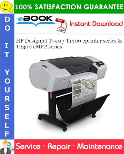 Thumbnail ☆☆ Best ☆☆ HP Designjet T790 / T1300 eprinter series & T2300 eMFP series Service Repair Manual