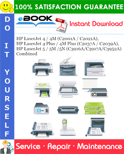 Thumbnail ☆☆ Best ☆☆ HP LaserJet 4 / 4M (C2001A / C2021A), HP LaserJet 4 Plus / 4M Plus (C2037A / C2039A), HP LaserJet 5 / 5M /5N (C3916A/C3917A/C3952A) Combined Service Repair Manua