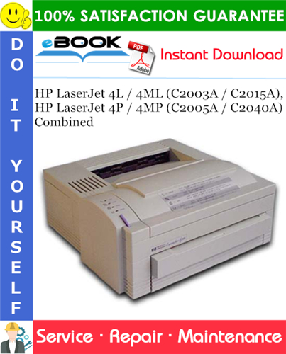 Thumbnail ☆☆ Best ☆☆ HP LaserJet 4L / 4ML (C2003A / C2015A), HP LaserJet 4P / 4MP (C2005A / C2040A) Combined Service Repair Manual