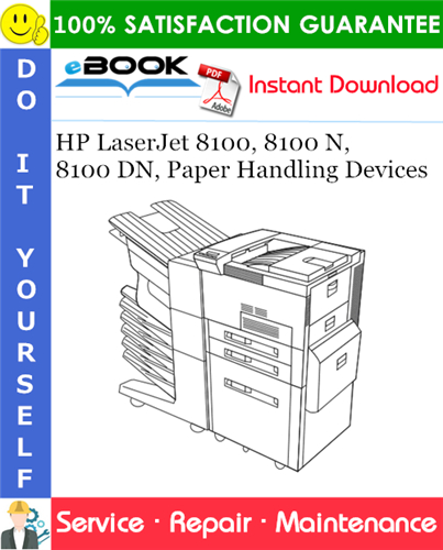 Thumbnail ☆☆ Best ☆☆ HP LaserJet 8100, 8100 N, 8100 DN, Paper Handling Devices Service Repair Manual