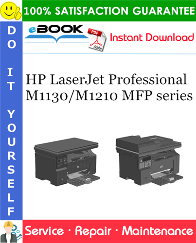 Thumbnail ☆☆ Best ☆☆ HP LaserJet Professional M1130/M1210 MFP series Service Repair Manual