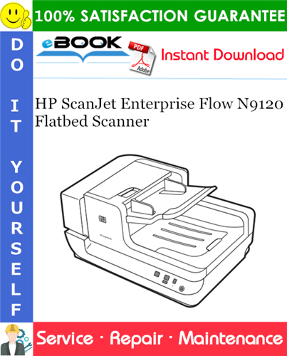 Thumbnail ☆☆ Best ☆☆ HP ScanJet Enterprise Flow N9120 Flatbed Scanner Service Repair Manual