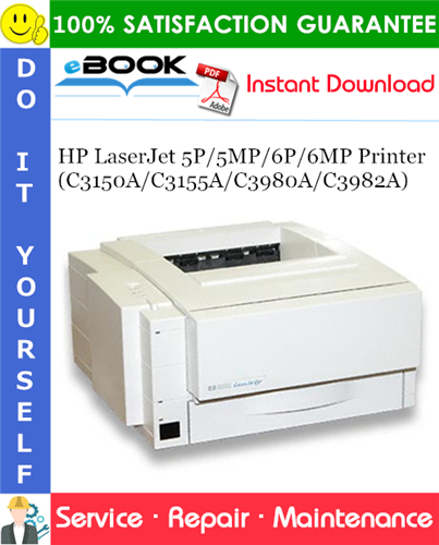 Thumbnail ☆☆ Best ☆☆ HP LaserJet 5P/5MP/6P/6MP Printer (C3150A/C3155A/C3980A/C3982A) Service Repair Manual Thumbnail ☆☆ Best ☆☆ HP LaserJet 5P/5MP/6P/6MP Printer (C3150A/C3155A/C3980A/C3982A) Service Repair Manual