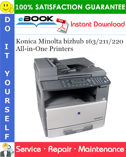 Thumbnail ☆☆ Best ☆☆ Konica Minolta bizhub 163/211/220 All-in-One Printers Service Repair Manual
