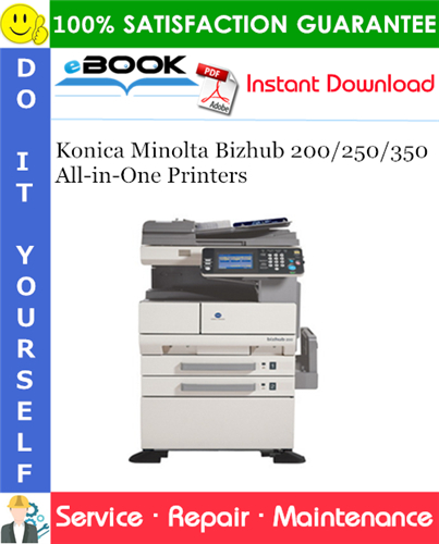 Thumbnail ☆☆ Best ☆☆ Konica Minolta Bizhub 200/250/350 All-in-One Printers Service Repair Manual (FIELD SERVICE) Thumbnail ☆☆ Best ☆☆ Konica Minolta Bizhub 200/250/350 All-in-One Printers Service Repair Manual (FIELD SERVICE)