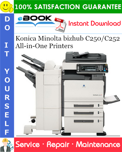 Thumbnail ☆☆ Best ☆☆ Konica Minolta bizhub C250/C252 All-in-One Printers Service Repair Manual