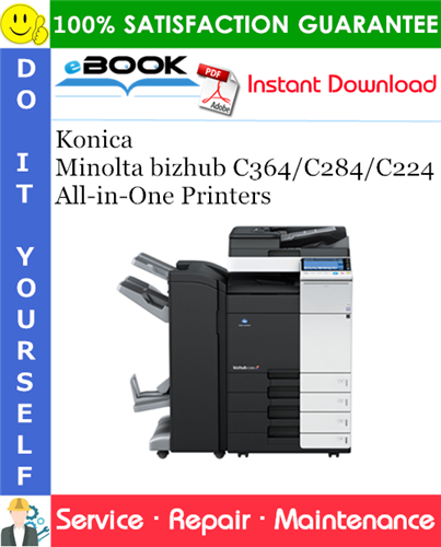 Thumbnail ☆☆ Best ☆☆ Konica Minolta bizhub C364/C284/C224 All-in-One Printers Service Repair Manual