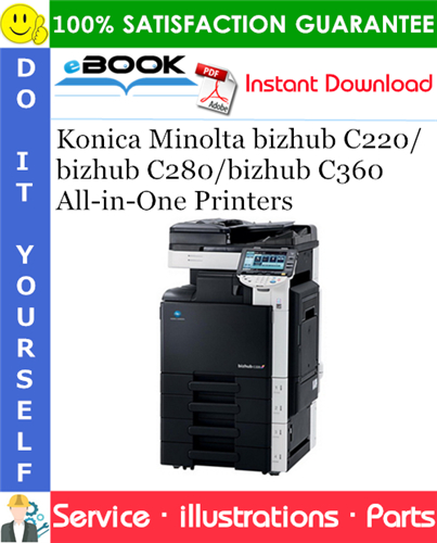 Thumbnail ☆☆ Best ☆☆ Konica Minolta bizhub C220/bizhub C280/bizhub C360 All-in-One Printers Parts Manual