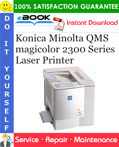 Thumbnail ☆☆ Best ☆☆ Konica Minolta QMS magicolor 2300 Series Laser Printer Service Repair Manual