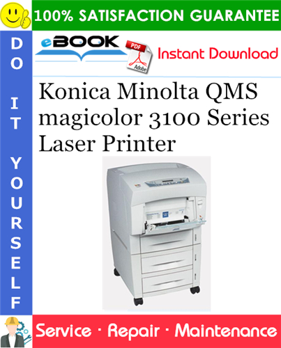 Thumbnail ☆☆ Best ☆☆ Konica Minolta QMS magicolor 3100 Series Laser Printer Service Repair Manual
