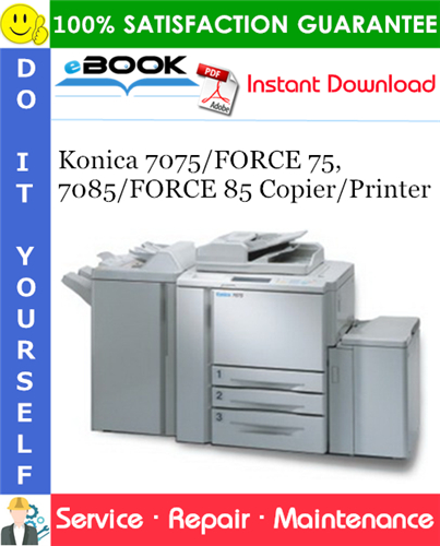 Thumbnail ☆☆ Best ☆☆ Konica 7075/FORCE 75, 7085/FORCE 85 Copier/Printer Service Repair Manual