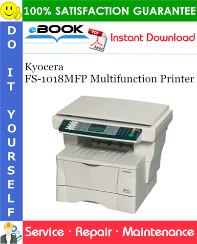 Thumbnail ☆☆ Best ☆☆ Kyocera FS-1018MFP Multifunction Printer Service Repair Manual + Parts Catalog + Service Bulletin