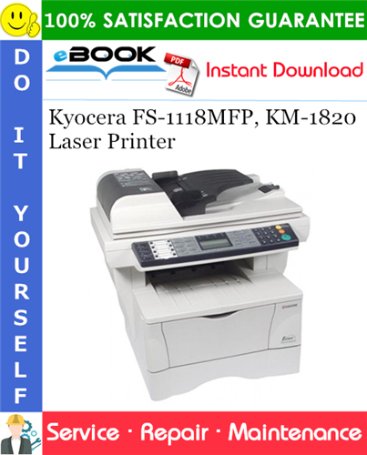 Thumbnail ☆☆ Best ☆☆ Kyocera FS-1118MFP, KM-1820 Laser Printer Service Repair Manual + Parts Catalog