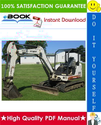 Thumbnail ☆☆ Best ☆☆ Bobcat 335 Compact Excavator Operation & Maintenance Manual