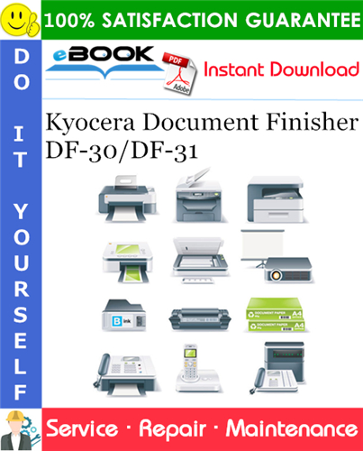Thumbnail ☆☆ Best ☆☆ Kyocera Document Finisher DF-30/DF-31 Service Repair Manual + Parts Catalog