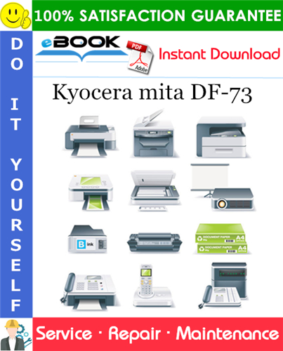 Thumbnail ☆☆ Best ☆☆ Kyocera mita DF-73 Service Repair Manual + Parts Catalog