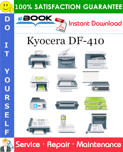 Thumbnail ☆☆ Best ☆☆ Kyocera DF-410 Service Repair Manual + Parts Catalog