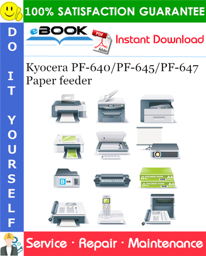 Thumbnail ☆☆ Best ☆☆ Kyocera PF-640/PF-645/PF-647 Paper feeder Service Repair Manual + Parts Catalog