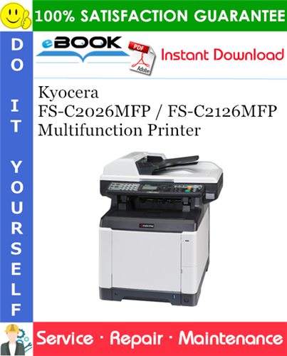 Thumbnail ☆☆ Best ☆☆ Kyocera FS-C2026MFP / FS-C2126MFP Multifunction Printer Service Repair Manual + Parts Catalog