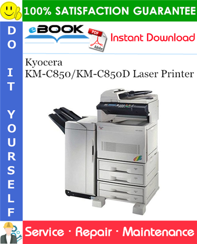Thumbnail ☆☆ Best ☆☆ Kyocera KM-C850/KM-C850D Laser Printer Service Repair Manual + Parts Catalog