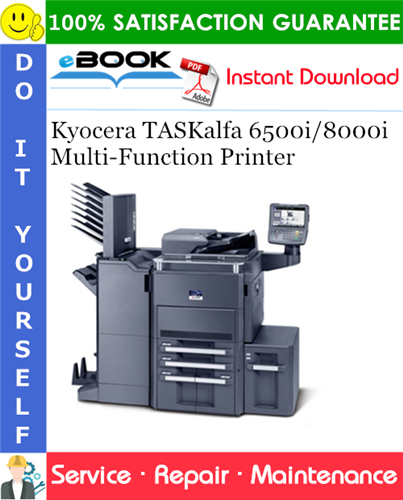 Thumbnail ☆☆ Best ☆☆ Kyocera TASKalfa 6500i/8000i Multi-Function Printer Service Repair Manual