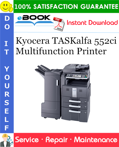 Thumbnail ☆☆ Best ☆☆ Kyocera TASKalfa 552ci Multifunction Printer Service Repair Manual + Parts Catalog