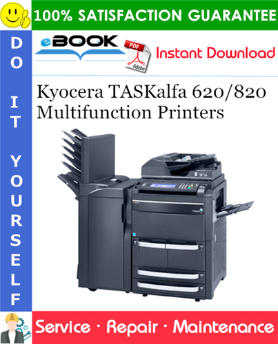 Thumbnail ☆☆ Best ☆☆ Kyocera TASKalfa 620/820 Multifunction Printers Service Repair Manual + Parts Catalog