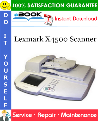 Thumbnail ☆☆ Best ☆☆ Lexmark X4500 Scanner Service Repair Manual