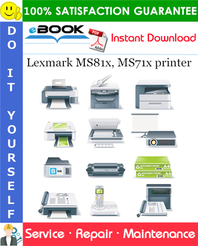 Thumbnail ☆☆ Best ☆☆ Lexmark MS81x, MS71x printer Service Repair Manual