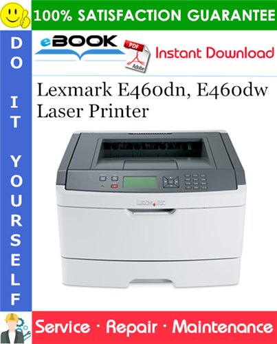 Thumbnail ☆☆ Best ☆☆ Lexmark E460dn, E460dw Laser Printer Service Repair Manual