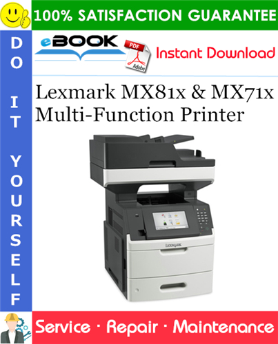 Thumbnail ☆☆ Best ☆☆ Lexmark MX81x & MX71x Multi-Function Printer Service Repair Manual