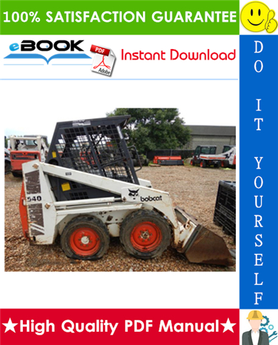 Thumbnail ☆☆ Best ☆☆ Bobcat 540 Skid Steer Loader Operation & Maintenance Manual
