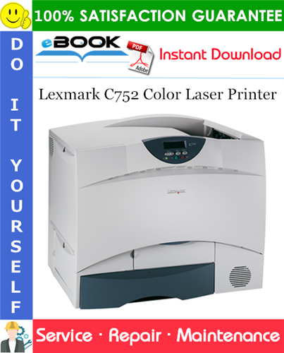 Thumbnail ☆☆ Best ☆☆ Lexmark C752 Color Laser Printer Service Repair Manual