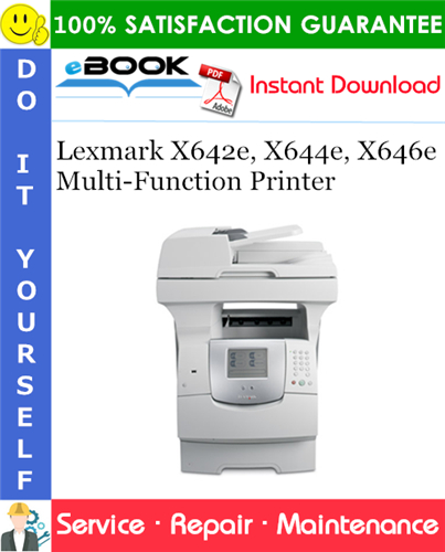 Thumbnail ☆☆ Best ☆☆ Lexmark X642e, X644e, X646e Multi-Function Printer Service Repair Manual